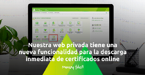 Digitalizamos la solicitud de certificados a través de la Web Privada